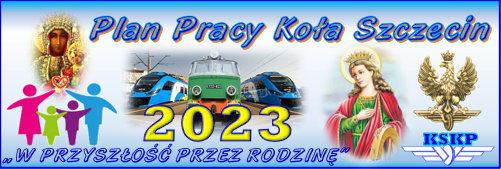 Plan pracy KSKP Koła Szczecin na 2023 rok.
