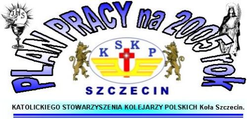 Plan pracy KSKP Koła Szczecin na 2005 rok.