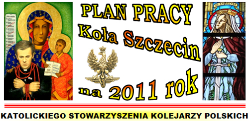 Plan pracy KSKP Koła Szczecin na 2011 rok.