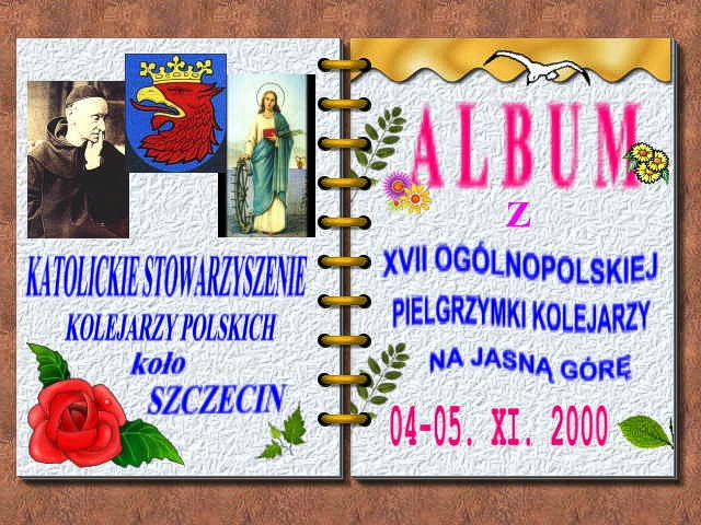 Album z XVII Pielgrzymki Kolejarzy na Jasną Górę
